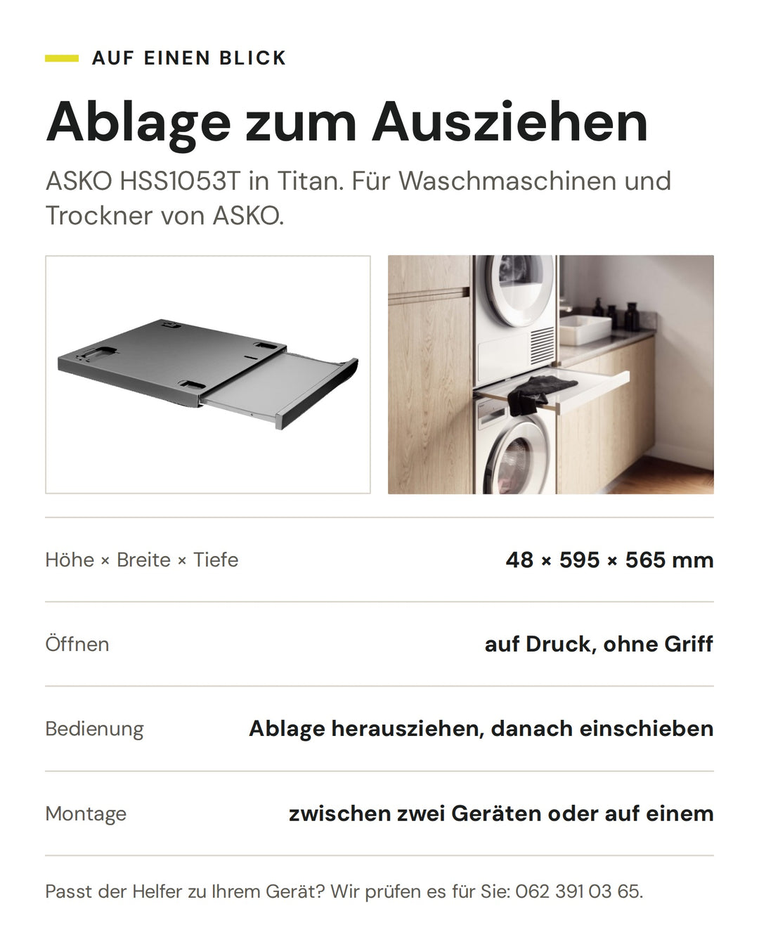 ASKO Ablage zum Ausziehen HSS1053T in Titan: Höhe × Breite × Tiefe 48 × 595 × 565 mm, Öffnen auf Druck, ohne Griff, Bedienung Ablage herausziehen, danach einschieben, Montage zwischen zwei Geräten oder auf einem