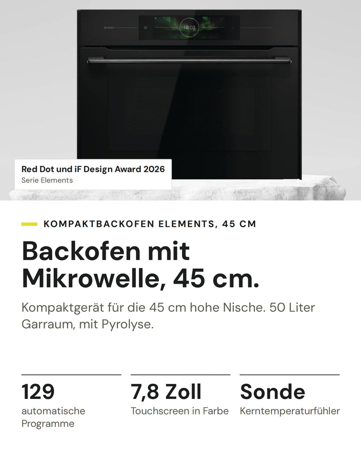 ASKO Backofen mit Mikrowelle OCMP 84 BGH auf einen Blick: 129 automatische Programme, 7,8 Zoll Touchscreen in Farbe, Sonde Kerntemperaturfühler. Serie Elements: Red Dot und iF Design Award 2026