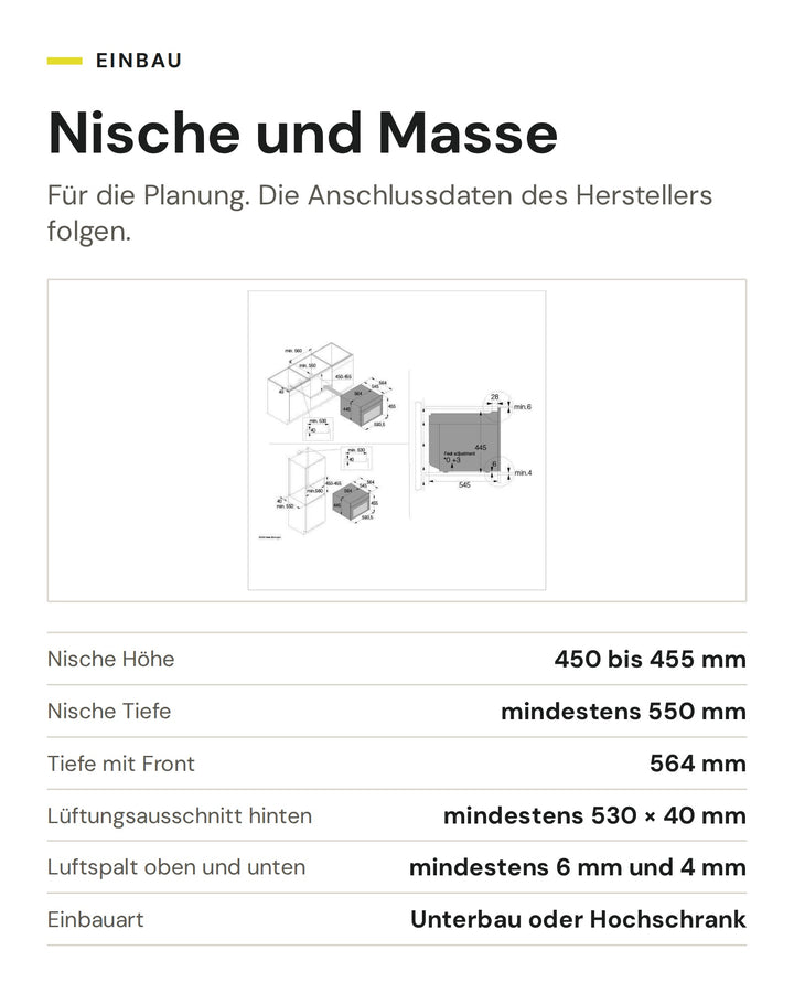 Nische und Masse ASKO Backofen mit Mikrowelle OCMP 84 BGH: Nische Höhe 450 bis 455 mm, Nische Tiefe mindestens 550 mm, Tiefe mit Front 564 mm, Lüftungsausschnitt hinten mindestens 530 × 40 mm, Luftspalt oben und unten mindestens 6 mm und 4 mm, Einbauart Unterbau oder Hochschrank