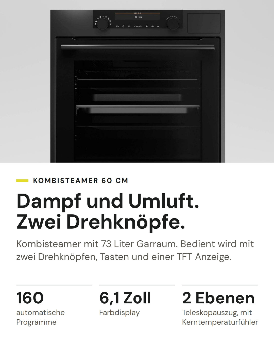 ASKO Kombisteamer OCS8687A1 auf einen Blick: 160 automatische Programme, 6,1 Zoll Farbdisplay, 2 Ebenen Teleskopauszug, mit Kerntemperaturfühler