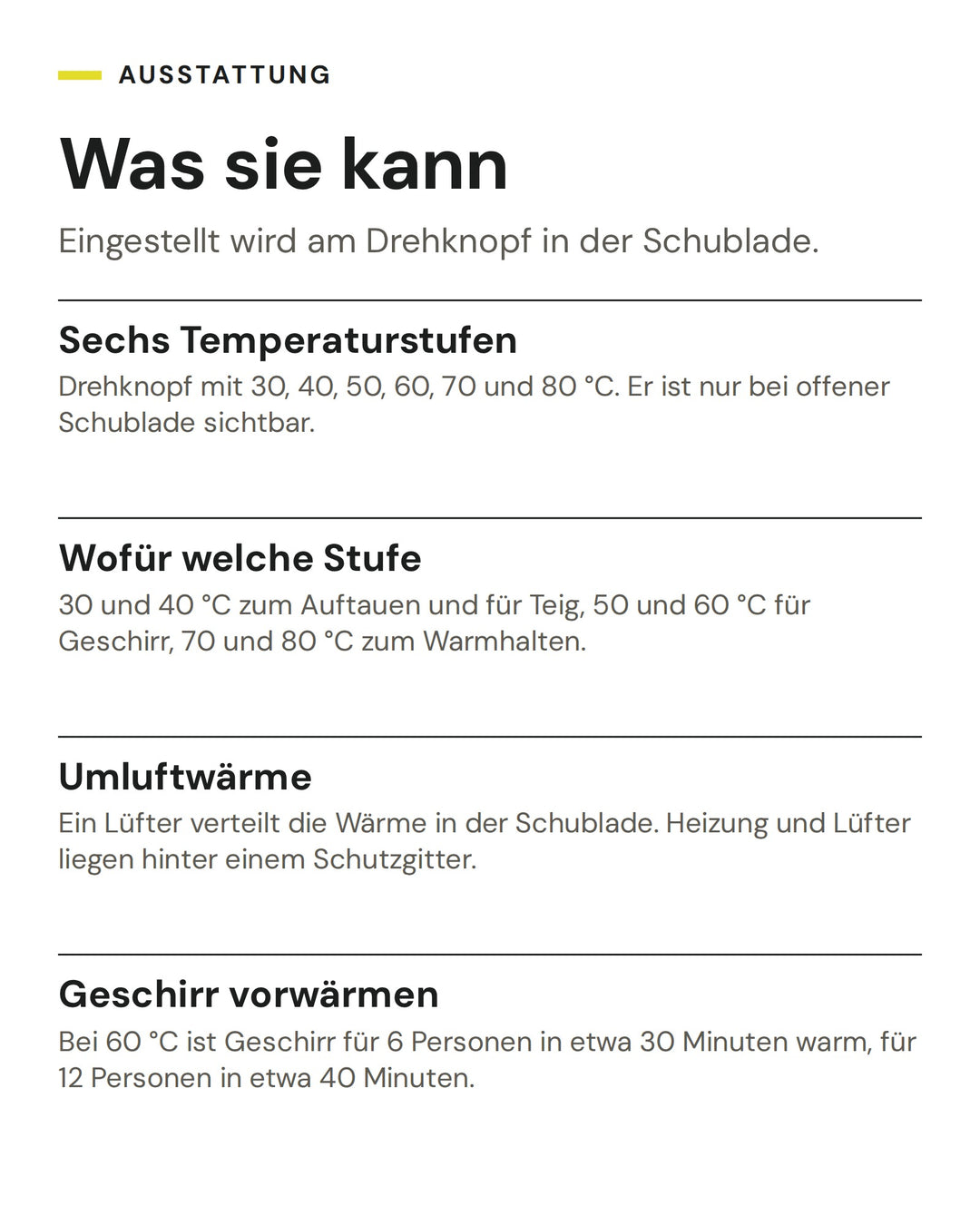 ASKO Wärmeschublade ODW 51 BG: Sechs Temperaturstufen, Wofür welche Stufe, Umluftwärme, Geschirr vorwärmen