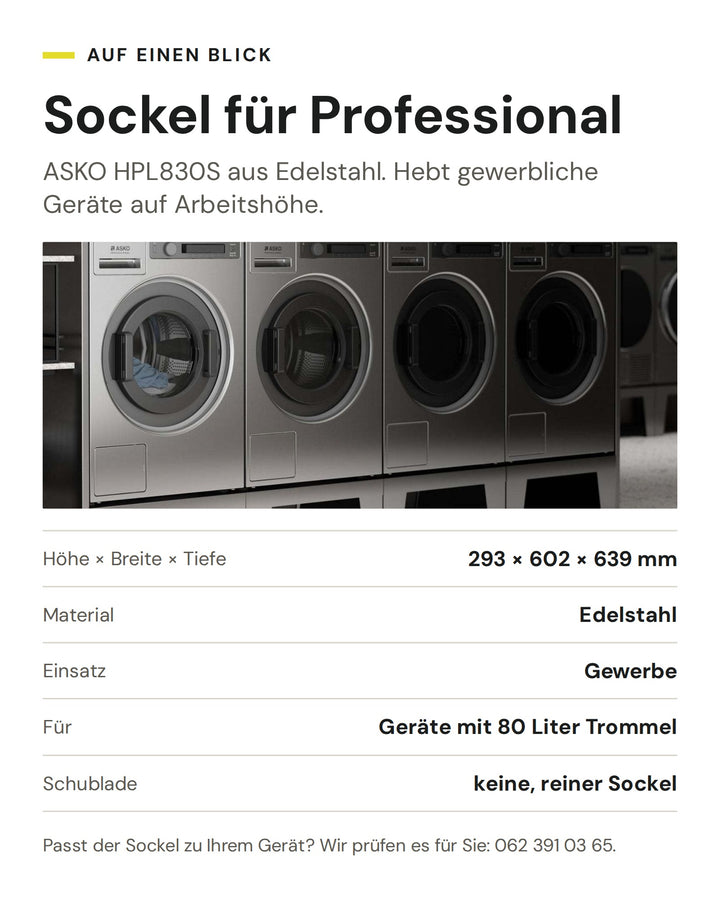 ASKO Sockel HPL830S: ASKO Professional Waschmaschinen auf Edelstahlsockeln. 293 × 602 × 639 mm, für gewerbliche Geräte mit 80 Liter Trommel