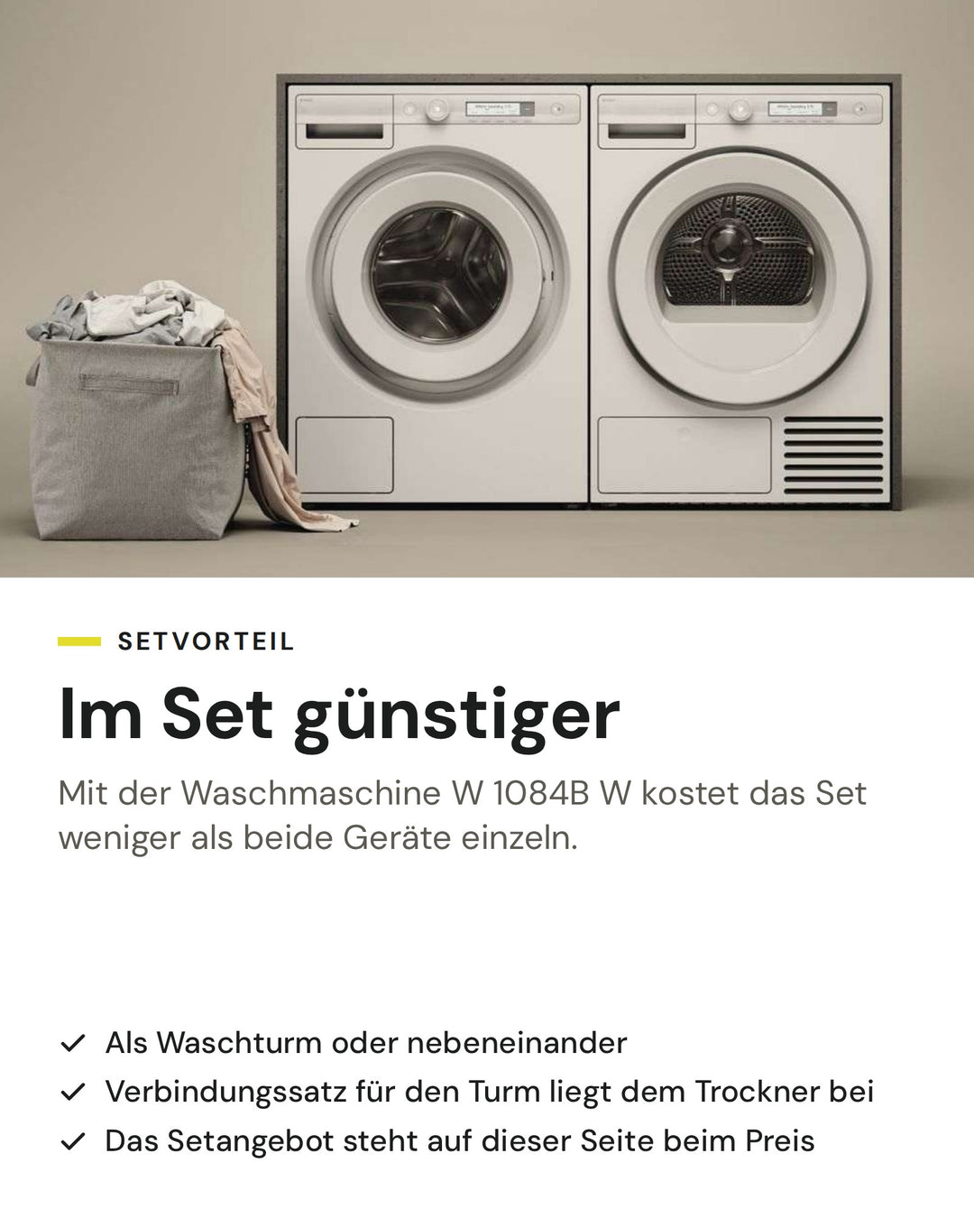 Setvorteil: ASKO Wäschetrockner T 108HB W im Set mit der Waschmaschine W 1084B W günstiger als einzeln, als Waschturm oder nebeneinander
