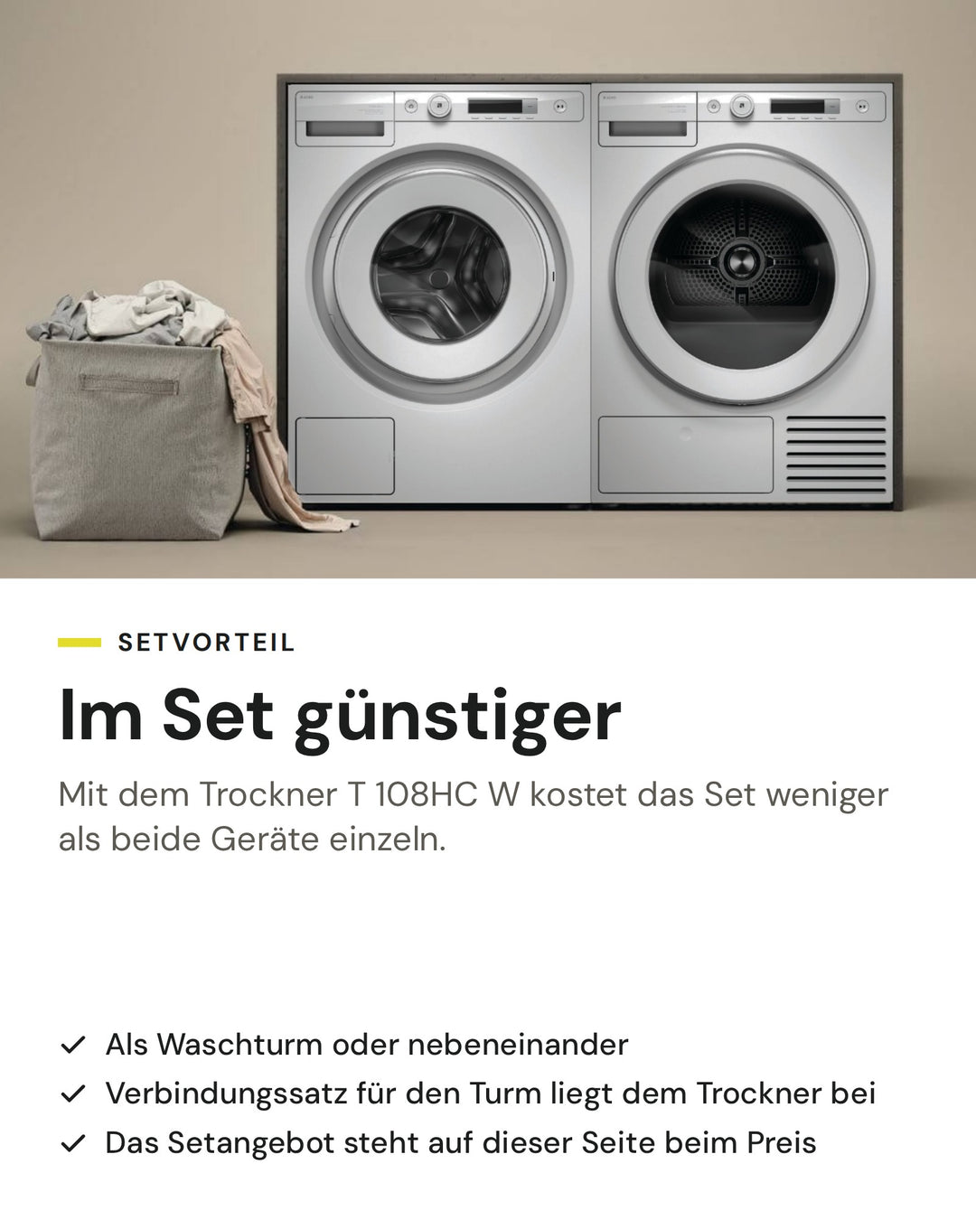 Setvorteil: ASKO Waschmaschine W 1094C W im Set mit dem Wäschetrockner T 108HC W günstiger als einzeln, als Waschturm oder nebeneinander