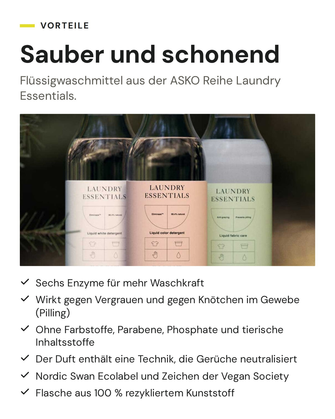 ASKO Laundry Essentials Flaschen im Wald. Vorteile Waschmittel für Weisses LW11: sechs Enzyme, frei von Farbstoffen, Parabenen, Phosphaten und tierischen Inhaltsstoffen, Nordic Swan Ecolabel, vegan