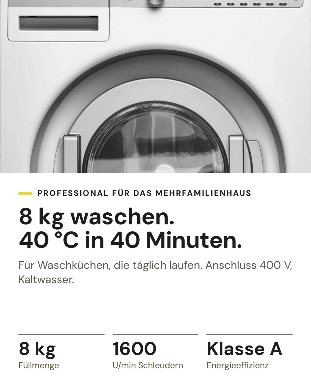 ASKO Professional Waschmaschine WMC6863P.W/1 auf einen Blick: Füllmenge 8 kg, U/min Schleudern 1600, Energieeffizienz Klasse A