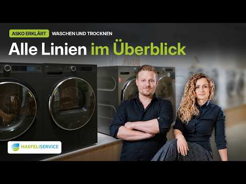 ASKO Waschmaschinen und Trockner im Überblick: Was sie besonders macht (Video)